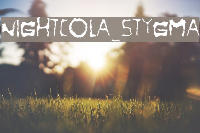 NightCola_Stygma Font examples
