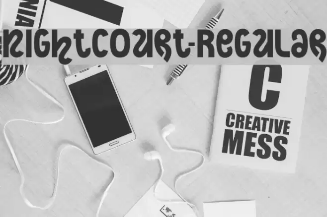 NightCourt-Regular Font examples