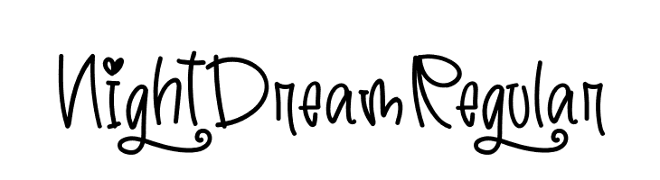 NightDreamRegular  नि: शुल्क फ़ॉन्ट्स डाउनलोड