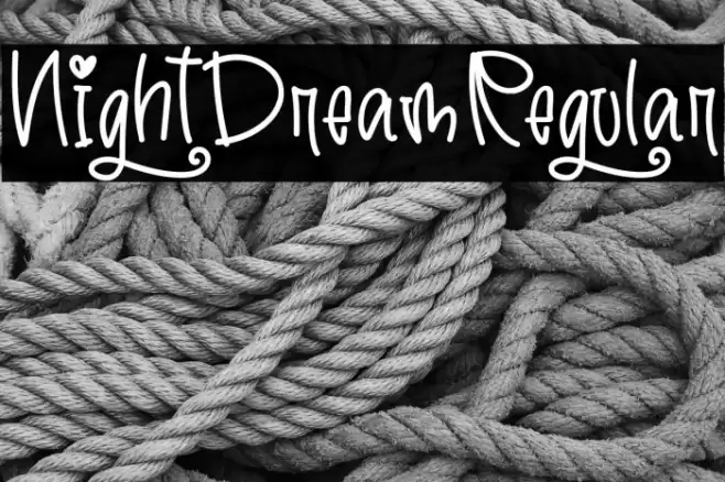 NightDreamRegular Font examples