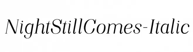 NightStillComes-Italic  フリーフォントのダウンロード