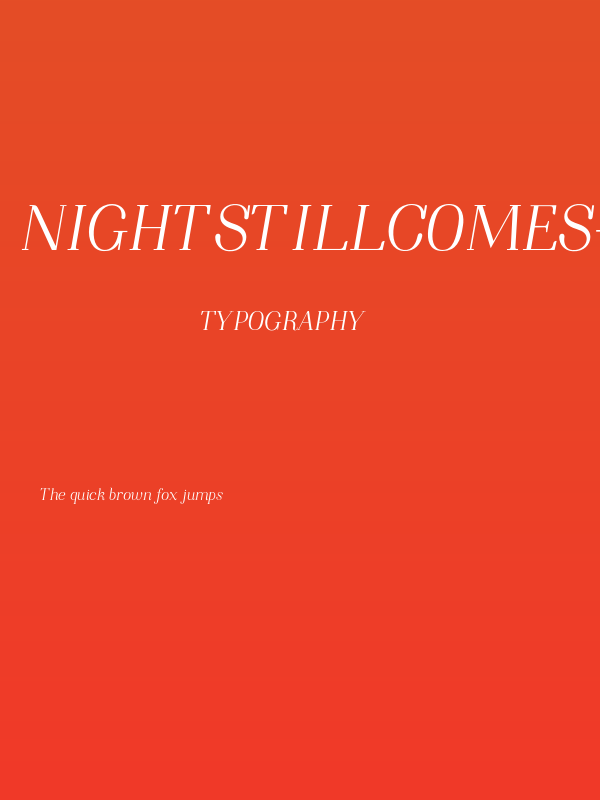 NightStillComes-Italic Poster