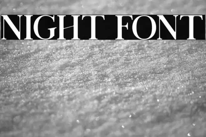 Night Font examples