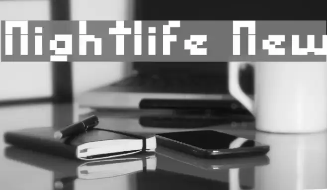 Nightlife New Font examples