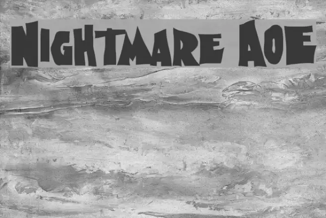 Nightmare AOE Font examples
