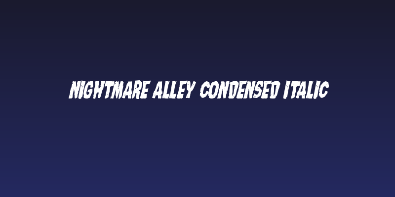 Nightmare Alley Condensed Italic Social Header