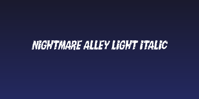 Nightmare Alley Light Italic Social Header