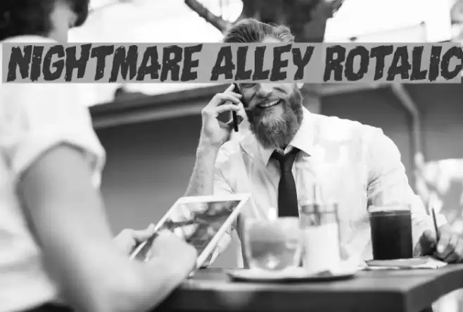 Nightmare Alley Rotalic Шрифта examples