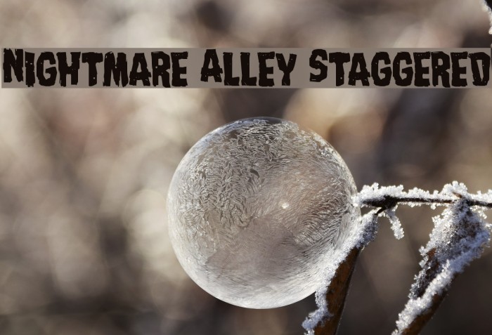 Nightmare Alley Staggered Font examples