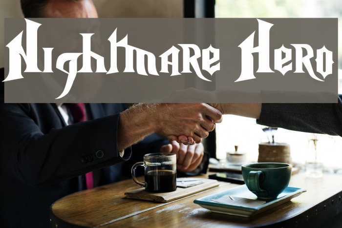 Nightmare Hero Шрифта examples
