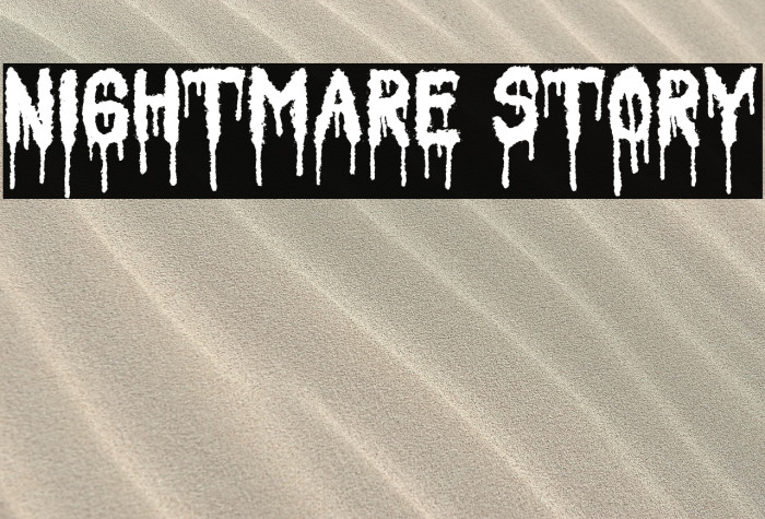 Nightmare Story Example 2