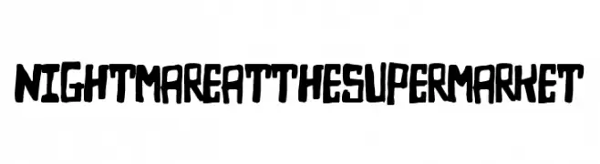 Nightmare at the Supermarket  Fuentes Gratis Descargar