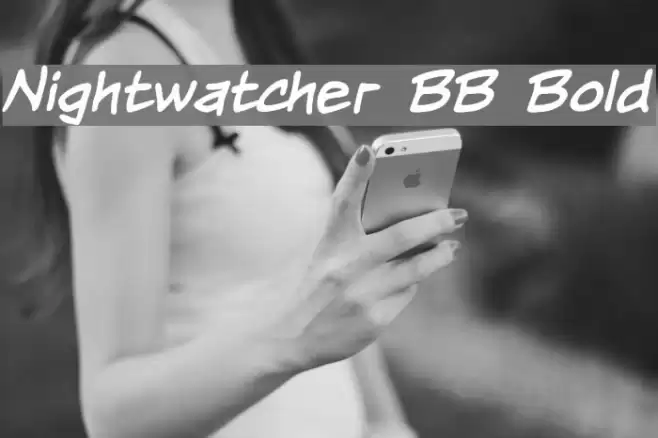 Nightwatcher BB Bold Font examples