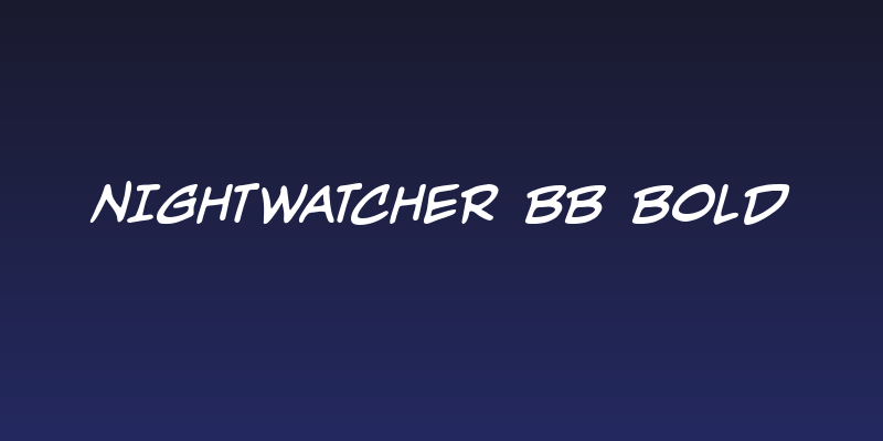 Nightwatcher BB Bold Social Header