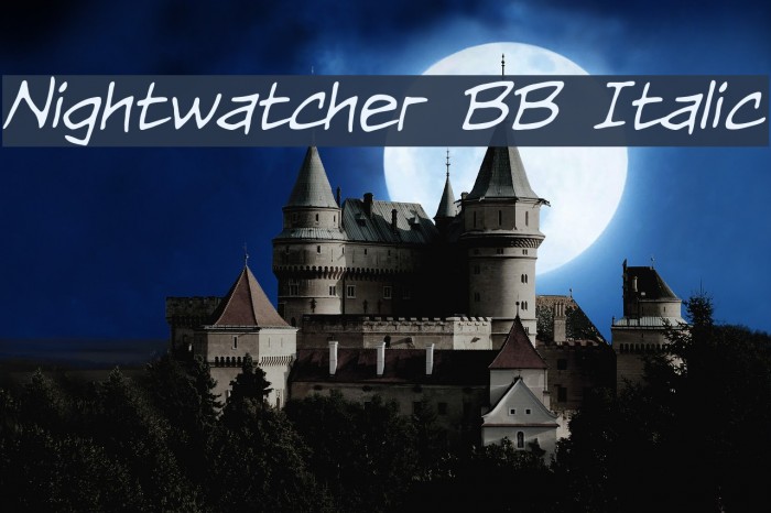 Nightwatcher BB Italic Font examples