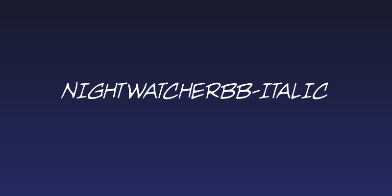 NightwatcherBB-Italic Social Header