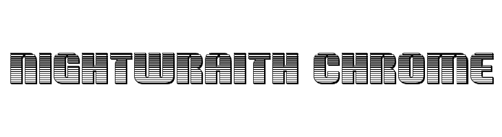 Nightwraith Chrome  Frei Schriftart Herunterladen