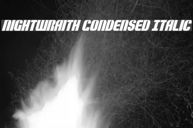 Nightwraith Condensed Italic Font examples