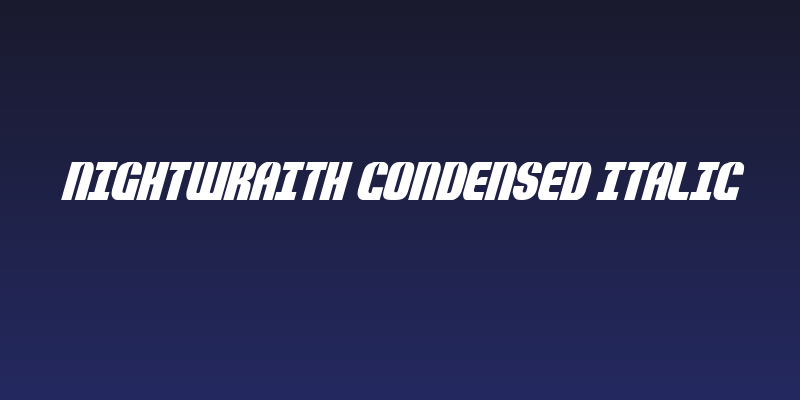 Nightwraith Condensed Italic Social Header