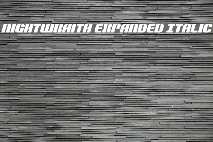 Nightwraith Expanded Italic Font examples