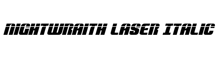 Nightwraith Laser Italic Font