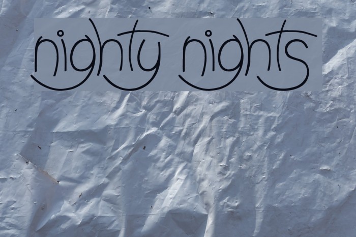 Nighty Nights Font examples