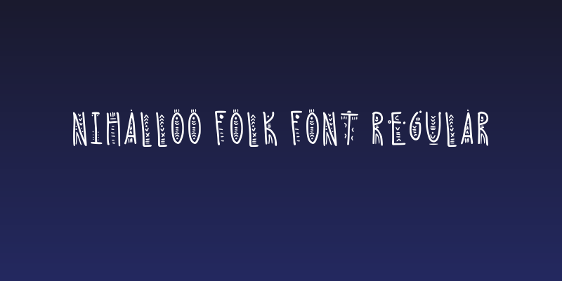 Nihalloo Folk Font Regular Social Header