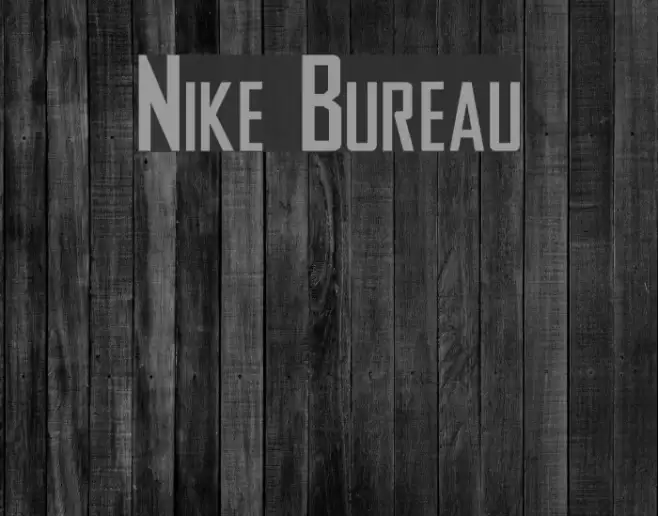 Nike Bureau Font examples