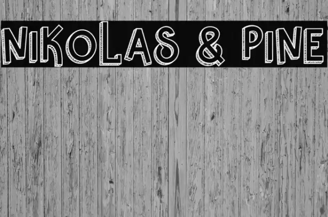 Nikolas & Pine Font examples