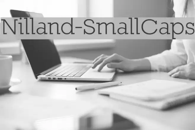 Nilland-SmallCaps フォント examples
