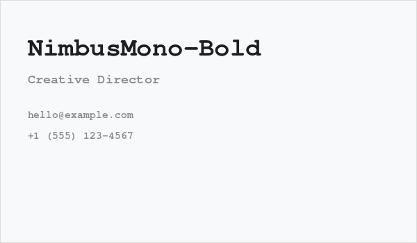 NimbusMono-Bold Business Card