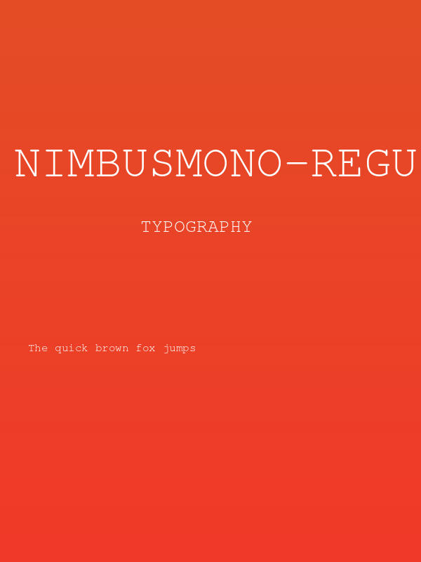 NimbusMono-Regular Poster