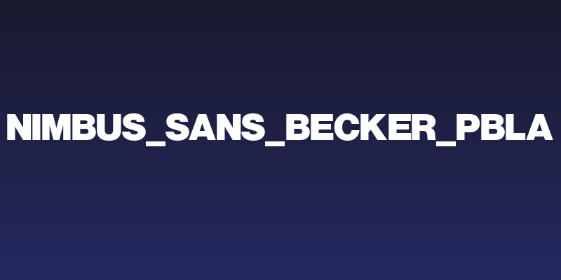 Nimbus_Sans_Becker_PBla Social Header