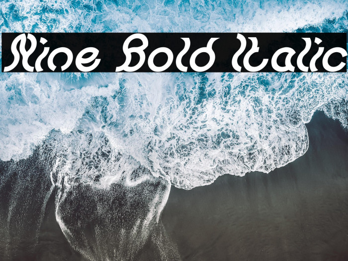 Nine Bold Italic Example 1