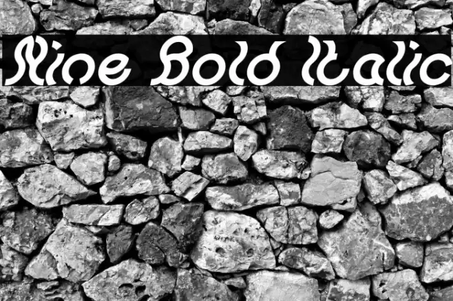 Nine Bold Italic Font examples