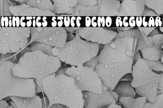 Nineties Stuff DEMO Regular Font examples