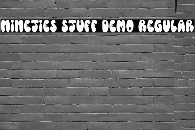 Nineties Stuff DEMO Regular Font examples