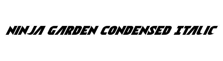 Ninja Garden Condensed Italic  नि: शुल्क फ़ॉन्ट्स डाउनलोड