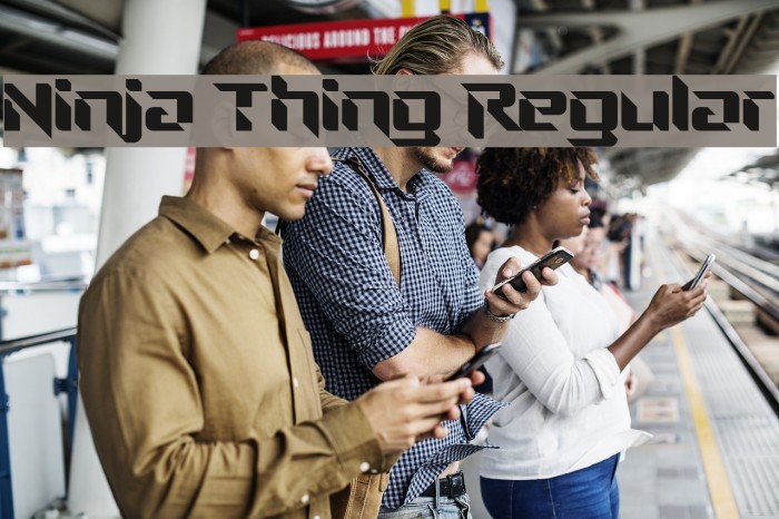 Ninja Thing Regular Font examples