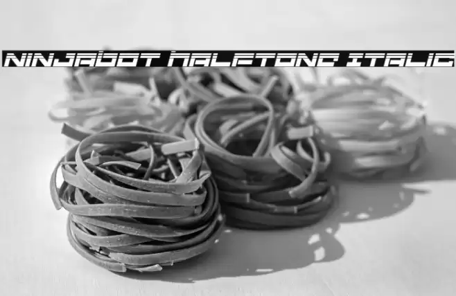 Ninjabot Halftone Italic خط examples