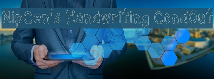 NipCen's Handwriting CondOut Schriftart examples