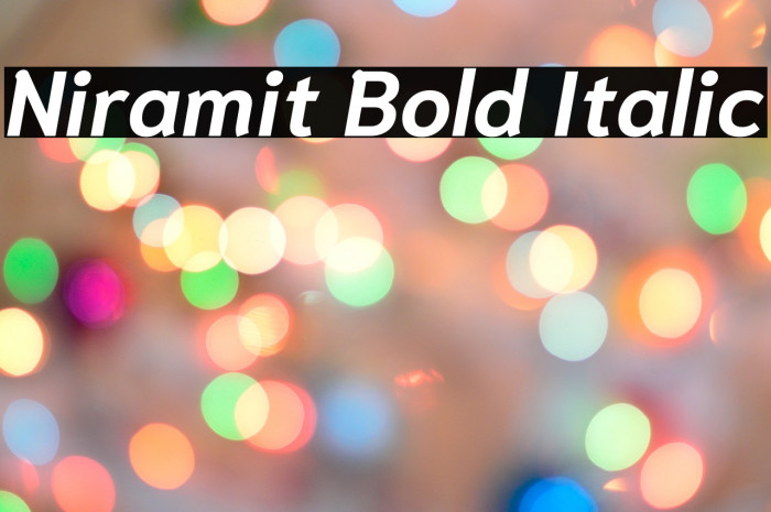 Niramit Bold Italic Font examples