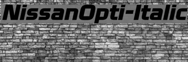 NissanOpti-Italic Font examples