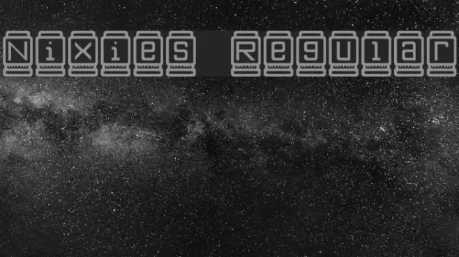 Nixies Regular फ़ॉन्ट examples