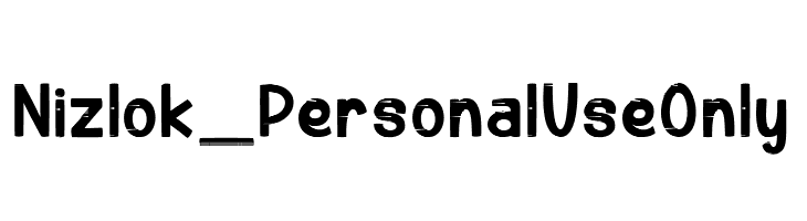 Nizlok_PersonalUseOnly  font caratteri gratis