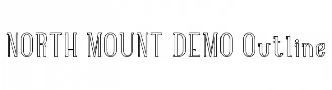NORTH MOUNT DEMO Outline  Descarca Fonturi Gratis