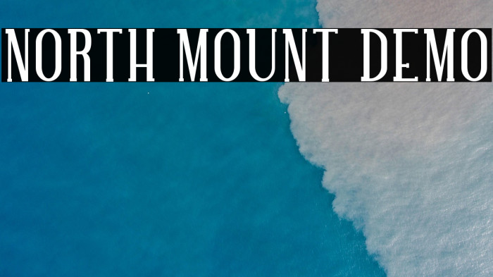 NORTH MOUNT DEMO Example 1