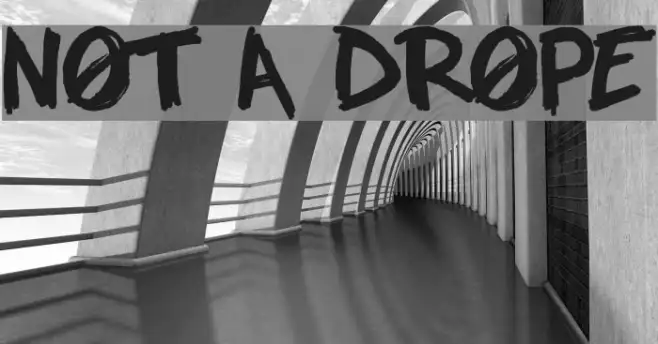 NOT A DROPE Example 1