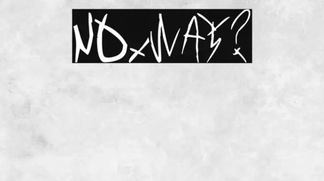 NOxWAY? Font examples