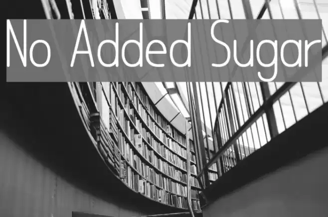 No Added Sugar Font examples